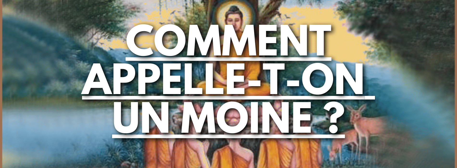 comment-appelle-t-on-un-moine-bouddhiste Image