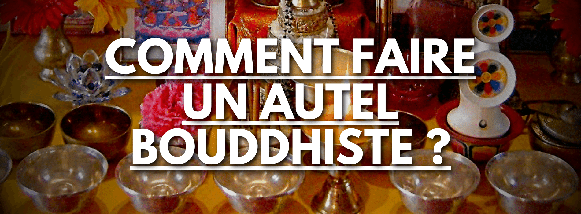 comment-faire-un-autel-bouddhiste